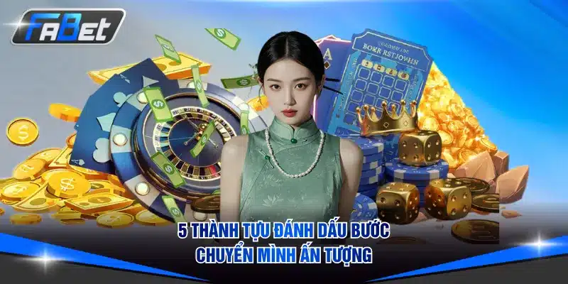 5 thành tựu đánh dấu bước chuyển mình ấn tượng